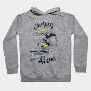 Surfing Alive Hoodie